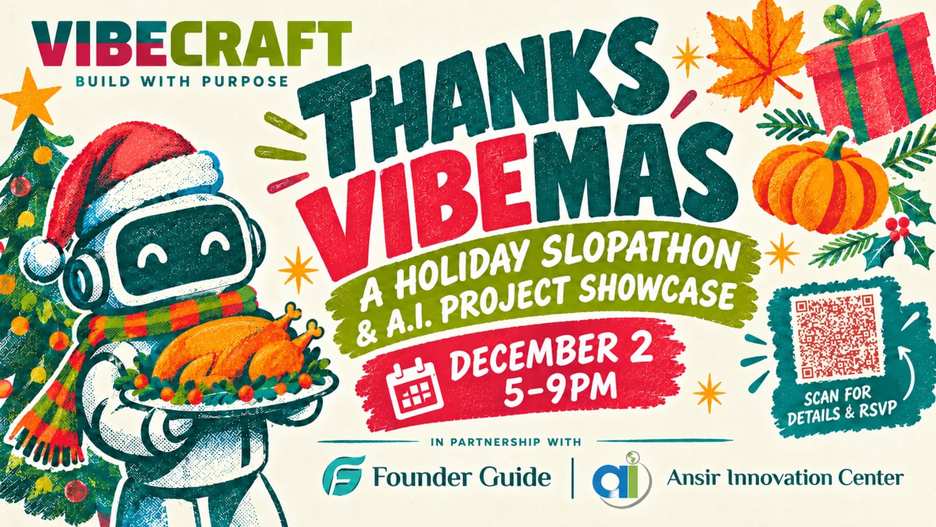 VibeCraft Presents: ThanksVibeMas, A Holiday Slopathon