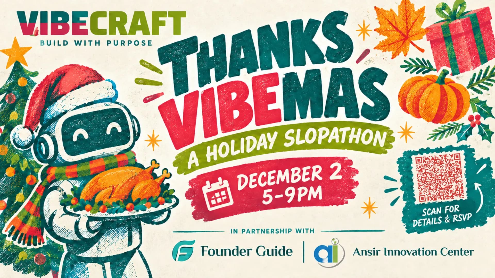 VibeCraft Presents: ThanksVibeMas, A Holiday Slopathon